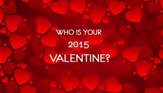 Who Is Your 2015 Valentine?