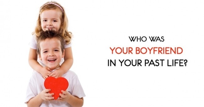 Who Was Your Boyfriend in Your Past Life?